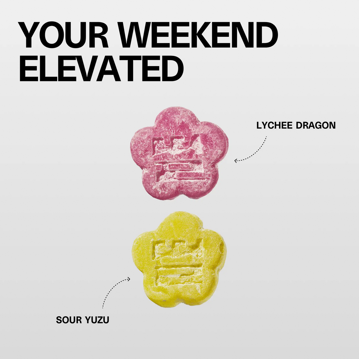 Close-up macro shots of Lychee Dragon and Sour Yuzu mochi gummies with text "Your Weekend Elevated"