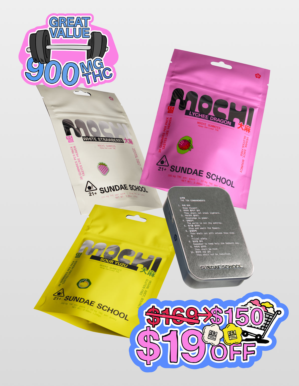 Sundae School packagings of Lychee Dragon 10mg Value Pack, White Strawberry 10mg Value Pack, Sour Yuzu 10mg Value Pack laid against a white background along with a mochi tin, two stickers showing a  lift with text "900 MG THC Great Value," and a price markdown from $169 to $150, highlighting $19 saving value. 