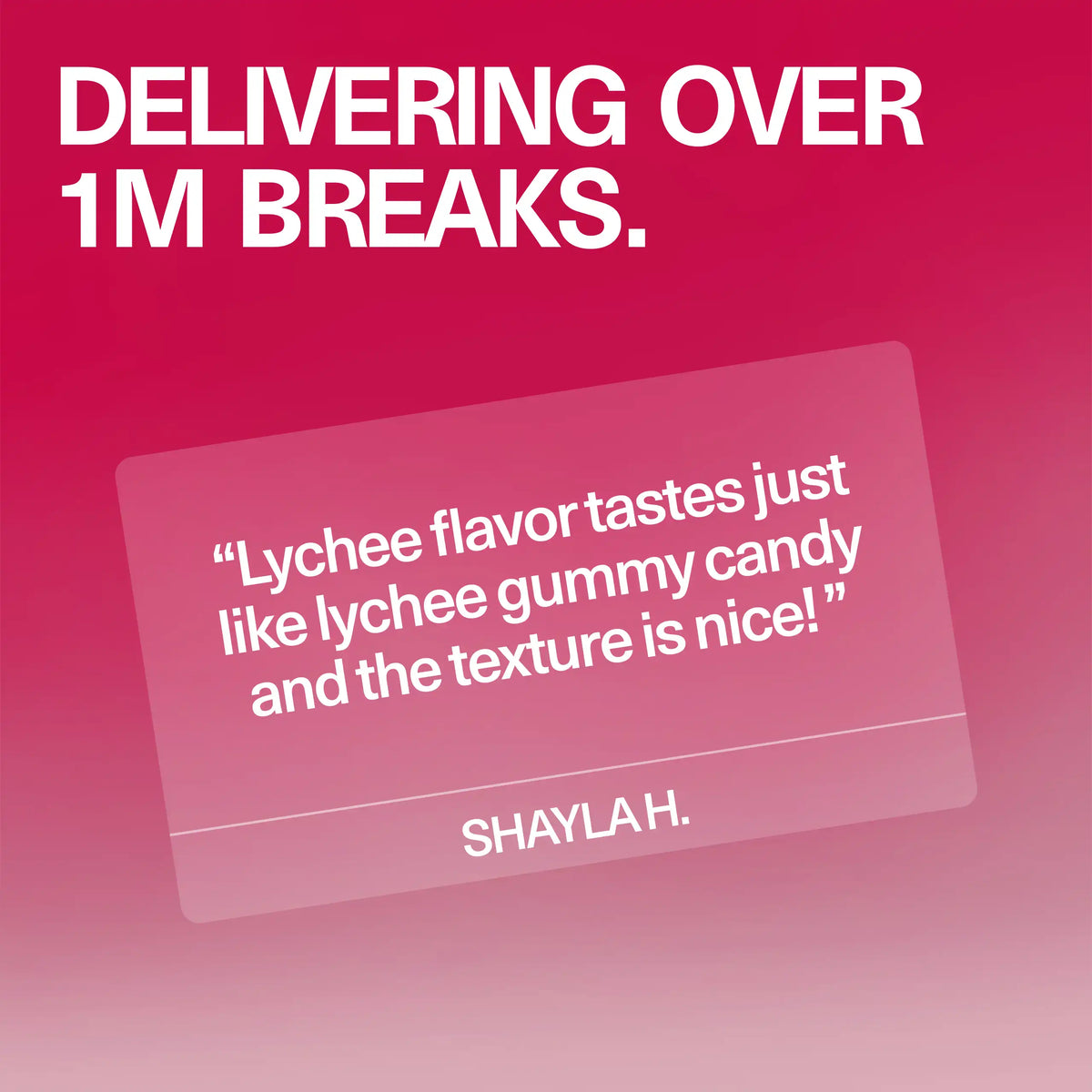 Customer review card for Sundae School Mochi Lychee Dragon hemp-derived THC gummies, headline 'Delivering over 1M breaks,' featuring a quoted customer testimonial