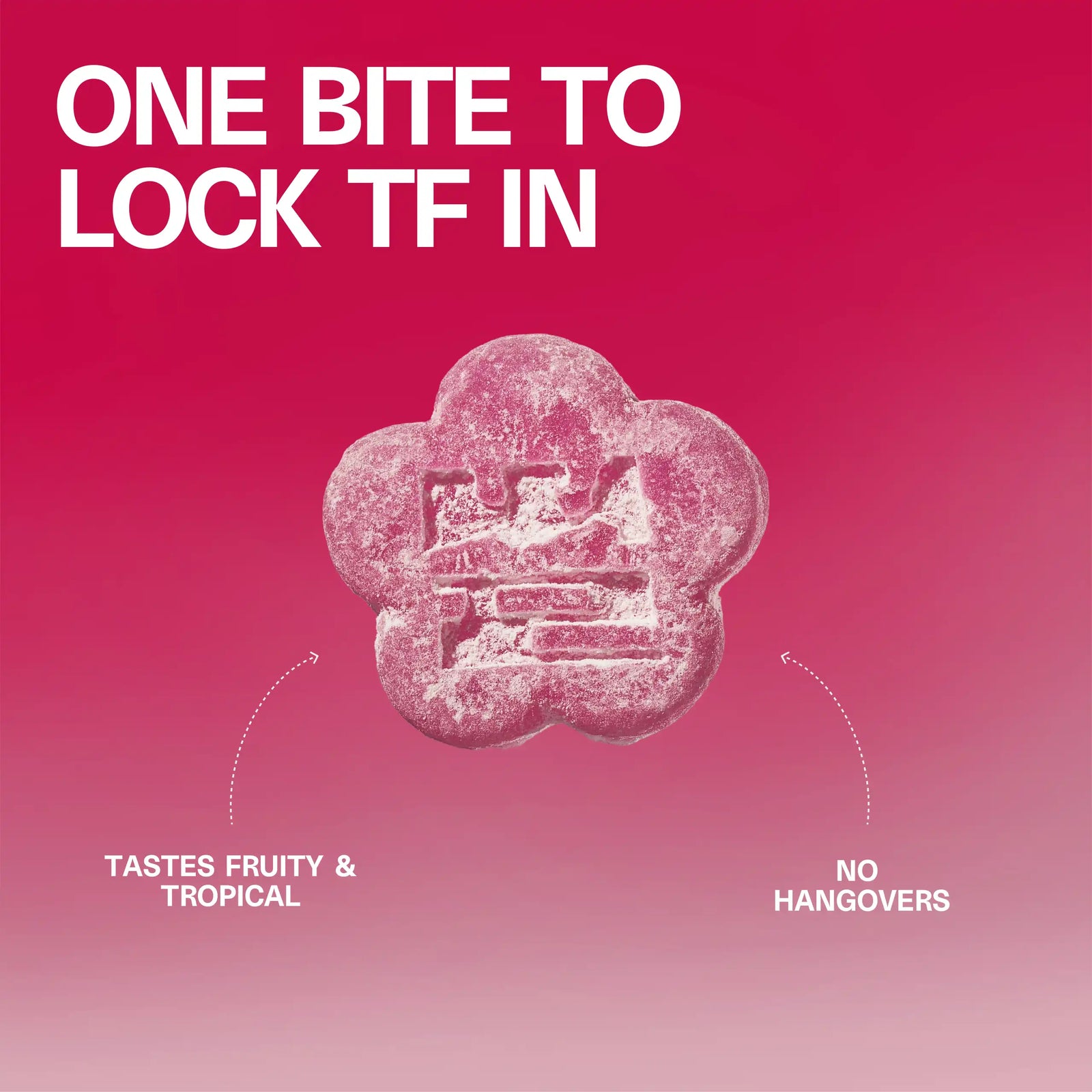 Close-up of a flower-shaped Sundae School Mochi Lychee Dragon gummy with the headline 'One Bite to Lock TF In' and callouts 'tastes fruity & tropical' and 'no hangovers'