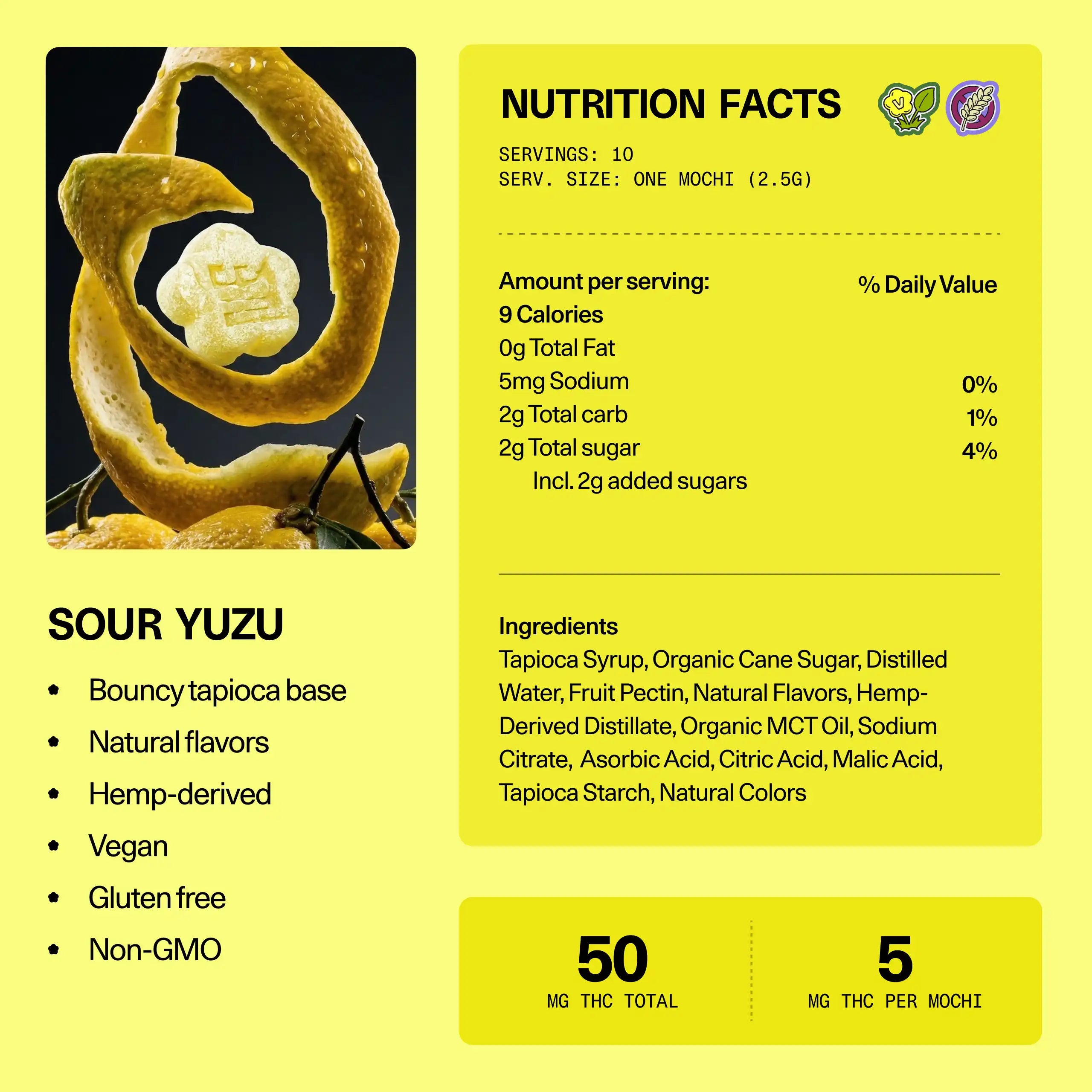 Nutrition facts and ingredients panel for Sundae School Mochi Sour Yuzu hemp-derived THC gummies — 10 servings, 5 mg THC per mochi, 50 mg THC total; vegan, gluten-free, non-GMO