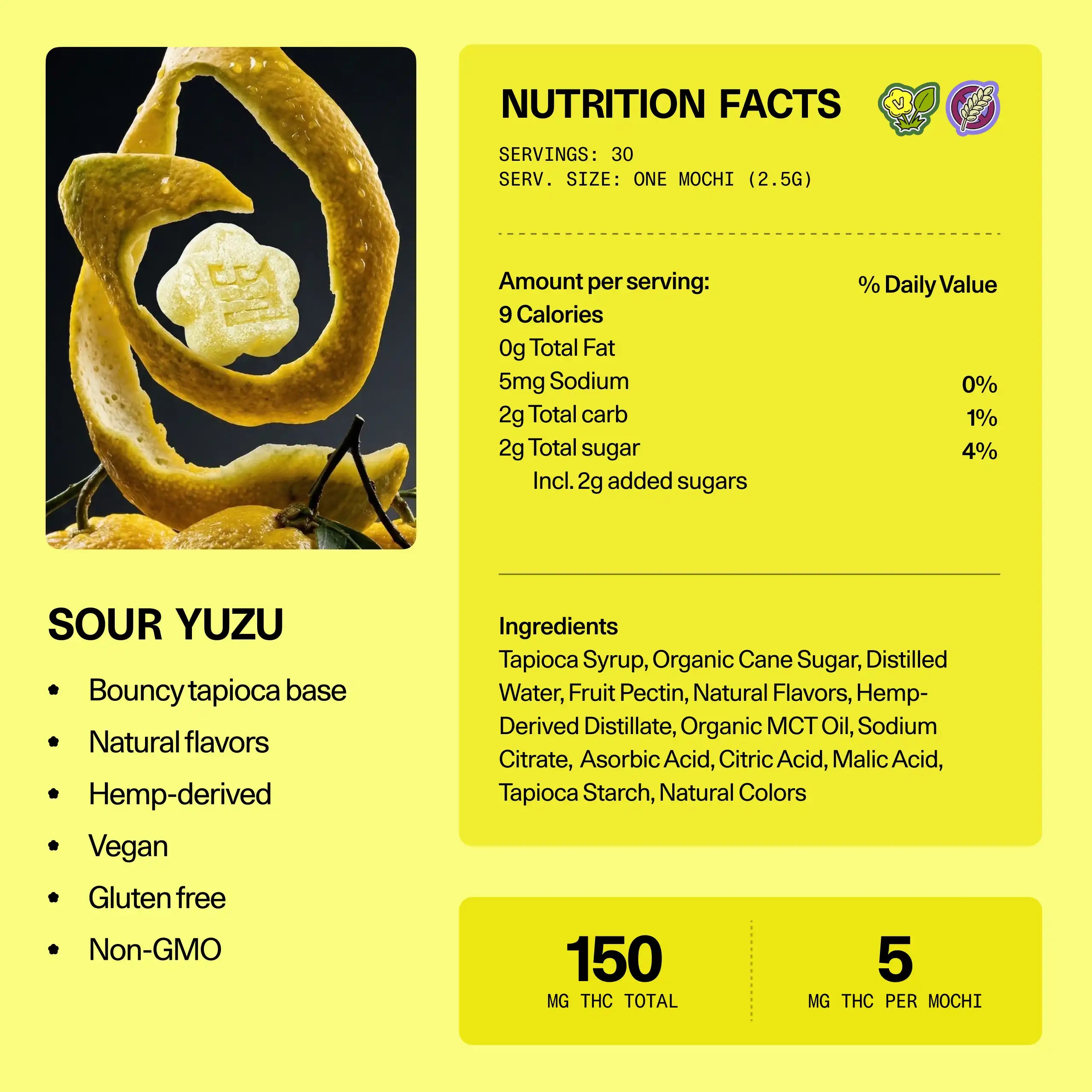 Nutrition facts and ingredients panel for Sundae School Mochi Sour Yuzu hemp-derived THC gummies — 30 servings, 5 mg THC per mochi, 150 mg THC total; vegan, gluten-free, non-GMO