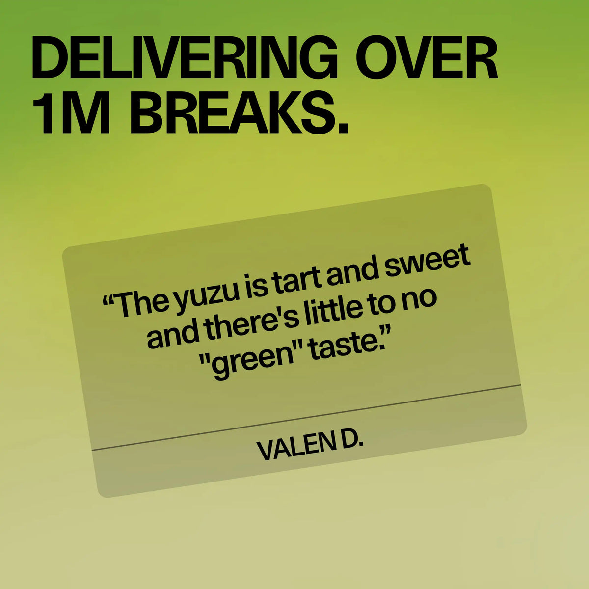 Customer review card for Sundae School Mochi Sour Yuzu hemp-derived THC gummies, headline 'Delivering over 1M breaks,' featuring a quoted customer testimonial