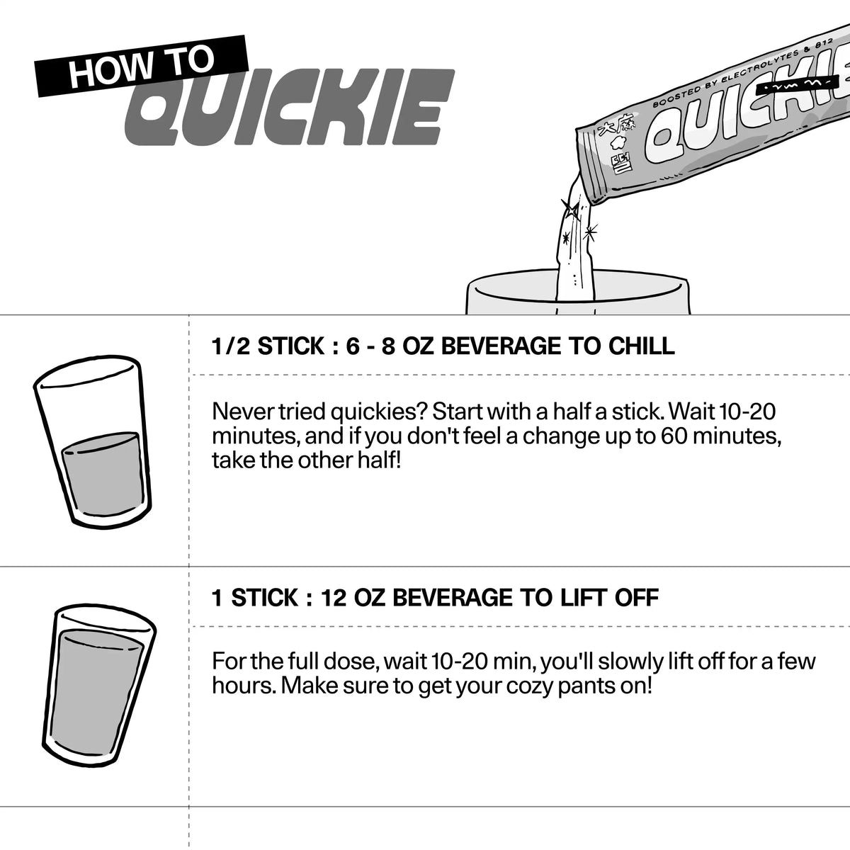 'How to Quickie' guide for Sundae School fast-acting hemp-derived THC drink mix, showing mixing ratios — half a stick in 6–8 oz to chill, one stick in 12 oz to lift off — and dosing guidance
