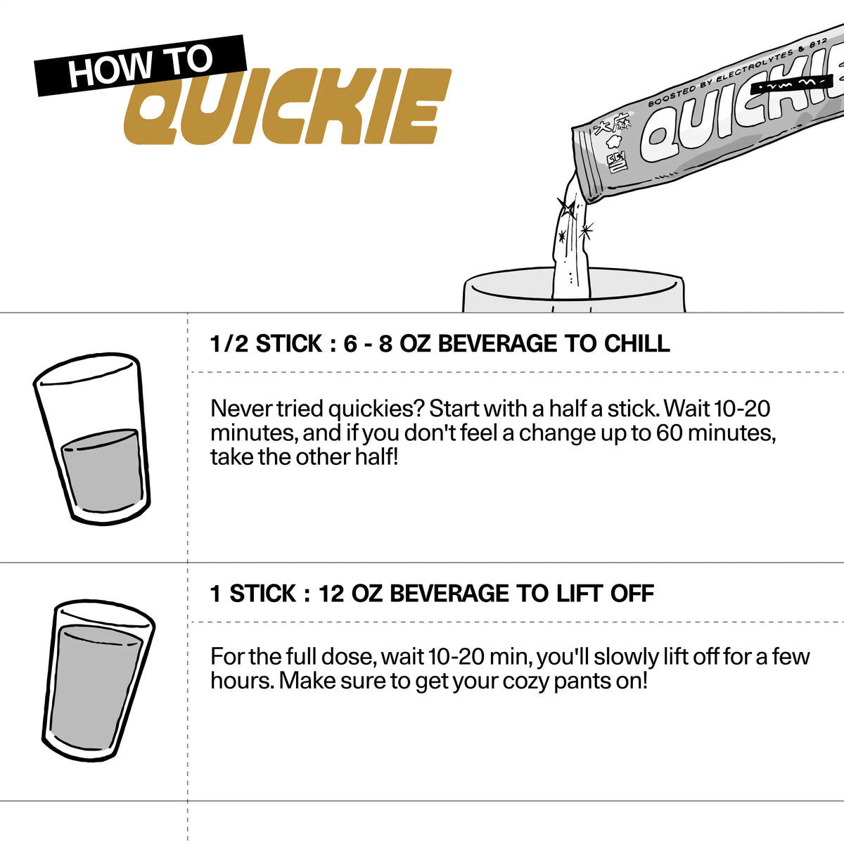 'How to Quickie' guide for Sundae School fast-acting hemp-derived THC drink mix, showing mixing ratios — half a stick in 6–8 oz to chill, one stick in 12 oz to lift off — and dosing guidance