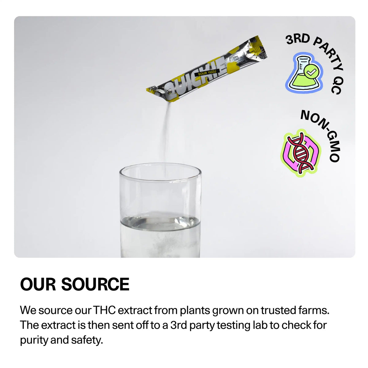 'Our Source' graphic showing a Sundae School Quickie stick being poured into a glass of water, with 3rd-party-tested QC and non-GMO badges and sourcing copy